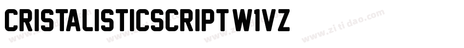 Cristalisticscript-W1Vz字体转换