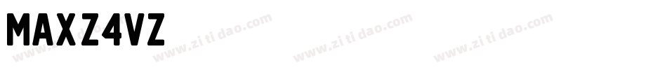 Max-Z4Vz字体转换 Max-Z4Vz字体转换