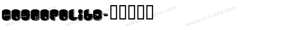 Cosmopolite字体转换