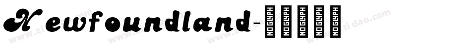 Newfoundland字体转换