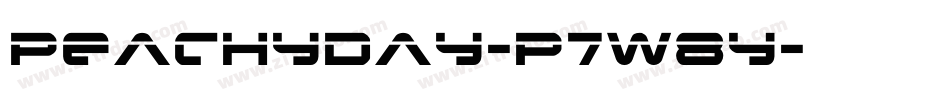 Peachyday-p7w8y字体转换 Peachyday-p7w8y字体转换