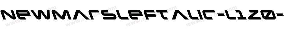 NewMarsLeftalic-l1Z0字体转换