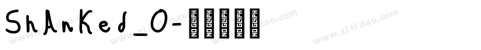 ShAnKed_0字体转换