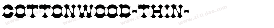 Cottonwood-Thin字体转换