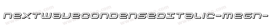 NextwaveCondensedItalic-Megn字体转换