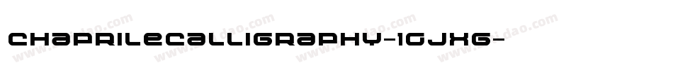 ChaprileCalligraphy-1GjXg字体转换
