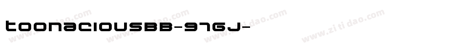 Toonaciousbb-97gj字体转换