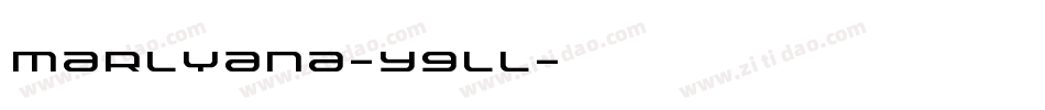 Marlyana-Y9lL字体转换