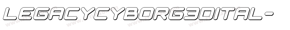 legacycyborg3dital字体转换