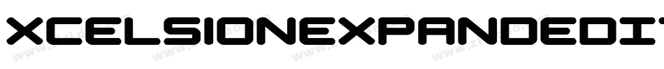 XcelsionExpandedItalicExpandedItalic-OXG3字体转换 XcelsionExpandedItalicExpandedItalic-OXG3字体转换