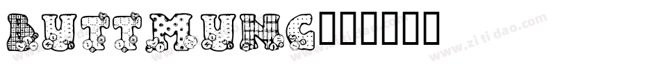 BUTTMUNC字体转换