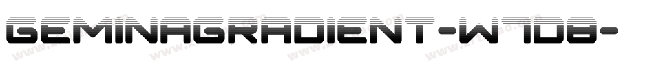 GeminaGradient-w7D8字体转换 GeminaGradient-w7D8字体转换