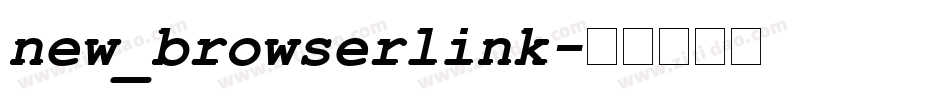 new_browserlink字体转换