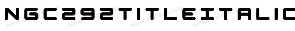 Ngc292TitleItalic-51aGa字体转换