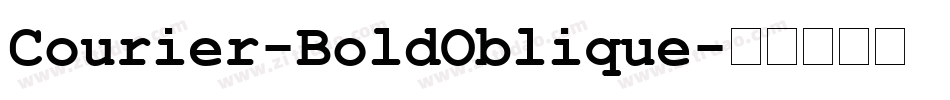 Courier-BoldOblique字体转换