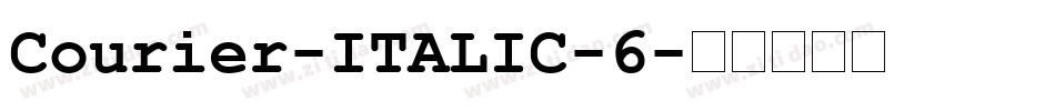 Courier-ITALIC-6字体转换