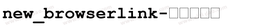 new_browserlink字体转换