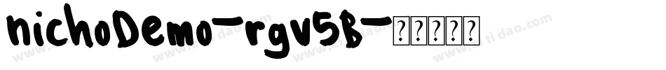 NichoDemo-rgv5B字体转换