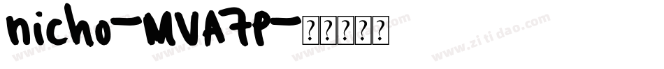 Nicho-MVA7P字体转换