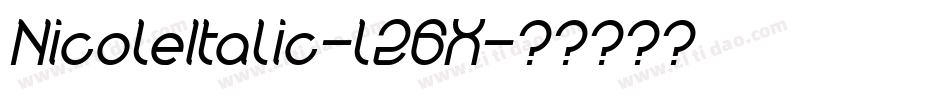 NicoleItalic-l26X字体转换