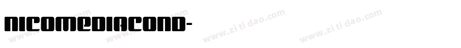 nicomediacond字体转换