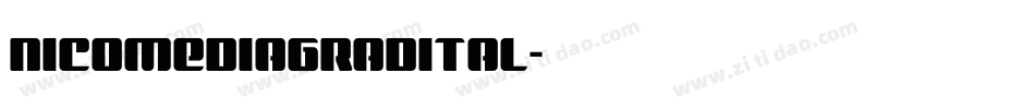 nicomediagradital字体转换