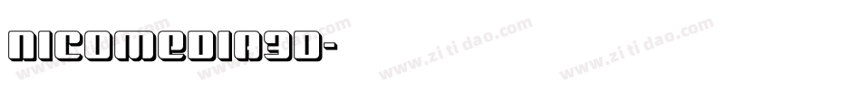 nicomedia3d字体转换