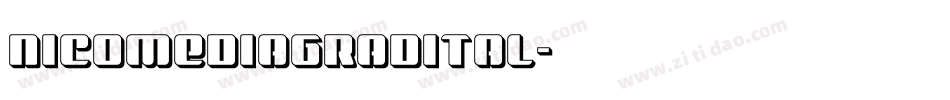 nicomediagradital字体转换