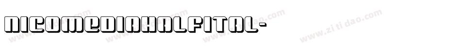 nicomediahalfital字体转换