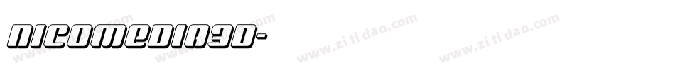 nicomedia3d字体转换