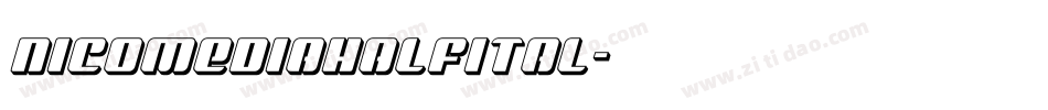 nicomediahalfital字体转换