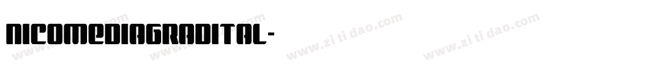 nicomediagradital字体转换