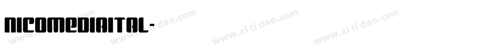 nicomediaital字体转换