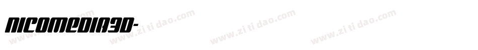 nicomedia3d字体转换