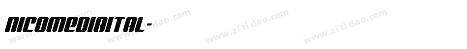 nicomediaital字体转换