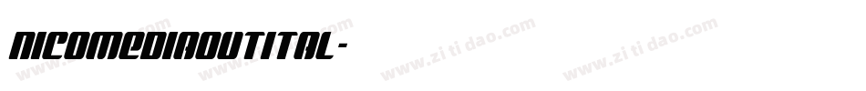 nicomediaoutital字体转换