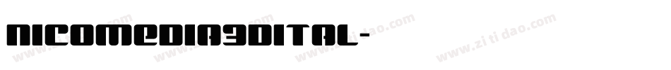nicomedia3dital字体转换