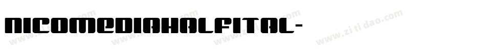 nicomediahalfital字体转换
