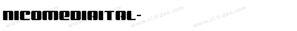 nicomediaital字体转换