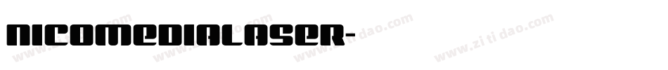 nicomedialaser字体转换