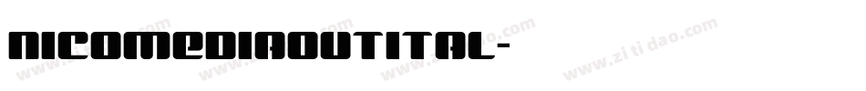 nicomediaoutital字体转换