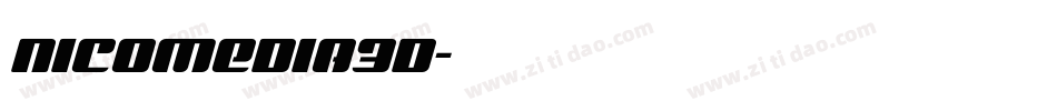nicomedia3d字体转换