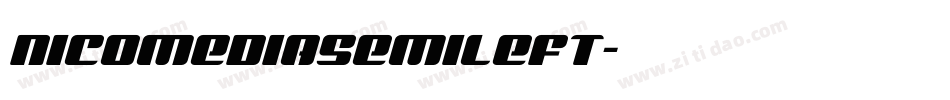 nicomediasemileft字体转换