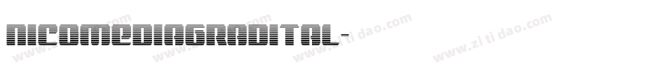 nicomediagradital字体转换