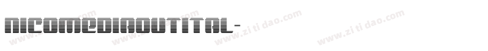 nicomediaoutital字体转换