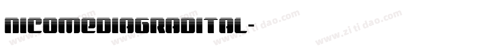 nicomediagradital字体转换