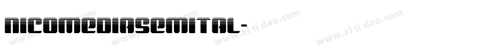 nicomediasemital字体转换