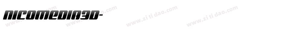 nicomedia3d字体转换