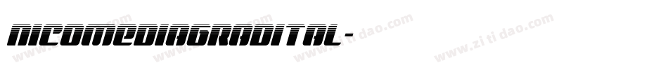 nicomediagradital字体转换