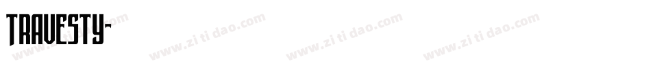 Travesty字体转换